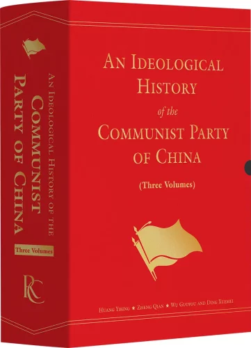 An Ideological History of the Communist Party of China: Three-Volume Set