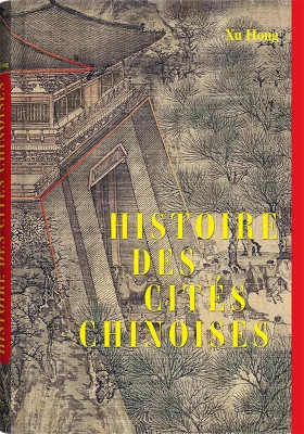 Histoire des cités chinoises (French Edition)_Front Cover